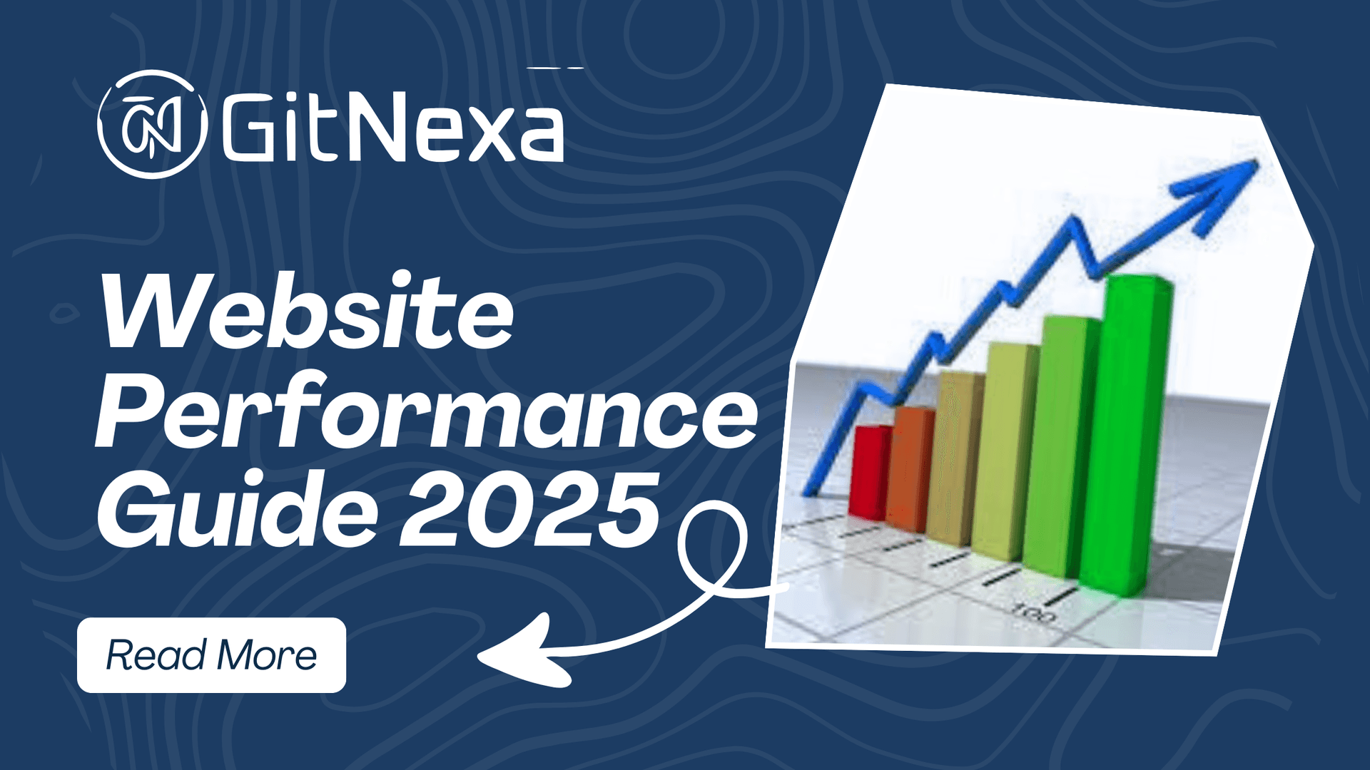 The Ultimate Guide to Improving Website Performance for Business Growth in 2025