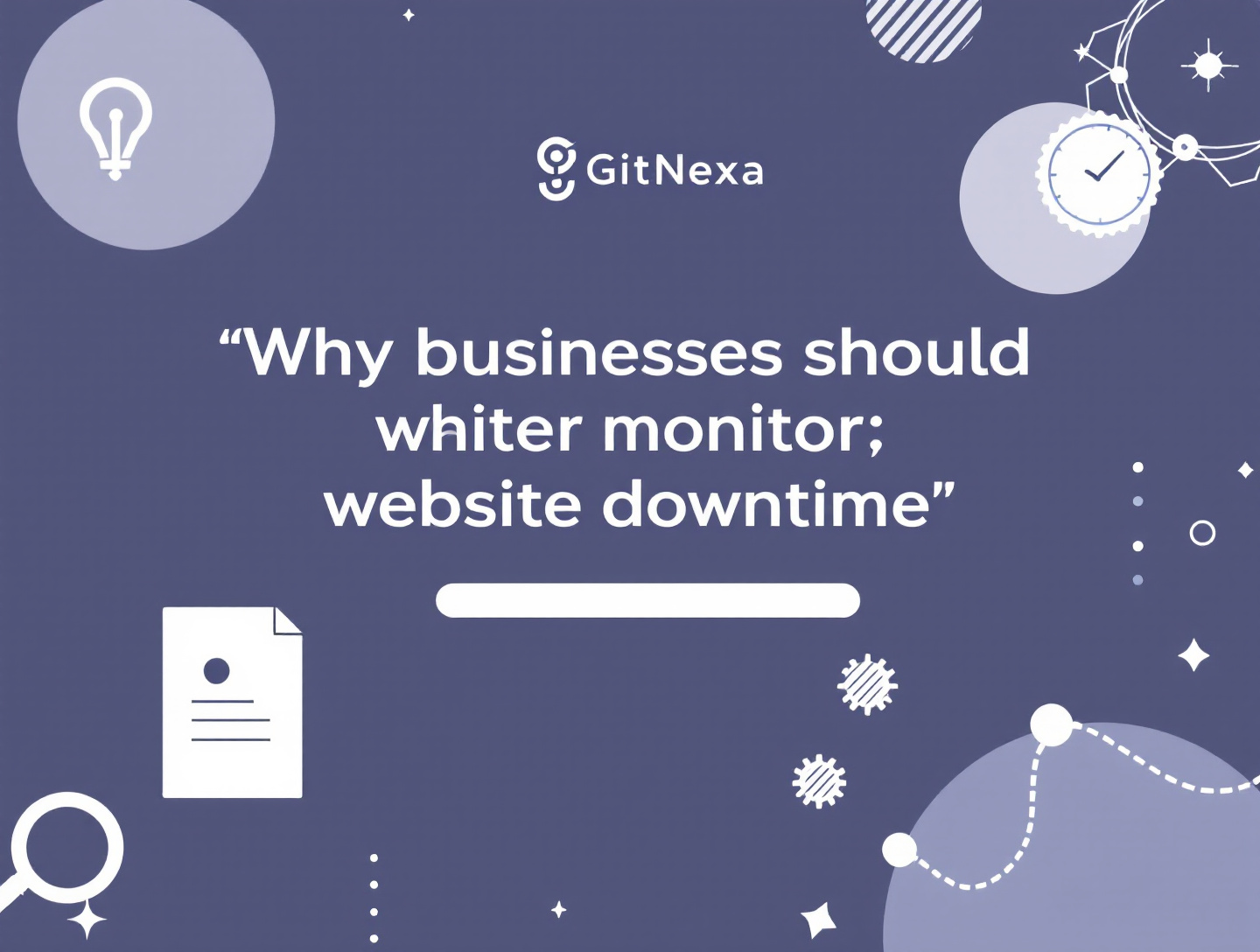 Why Businesses Should Monitor Website Downtime for Growth