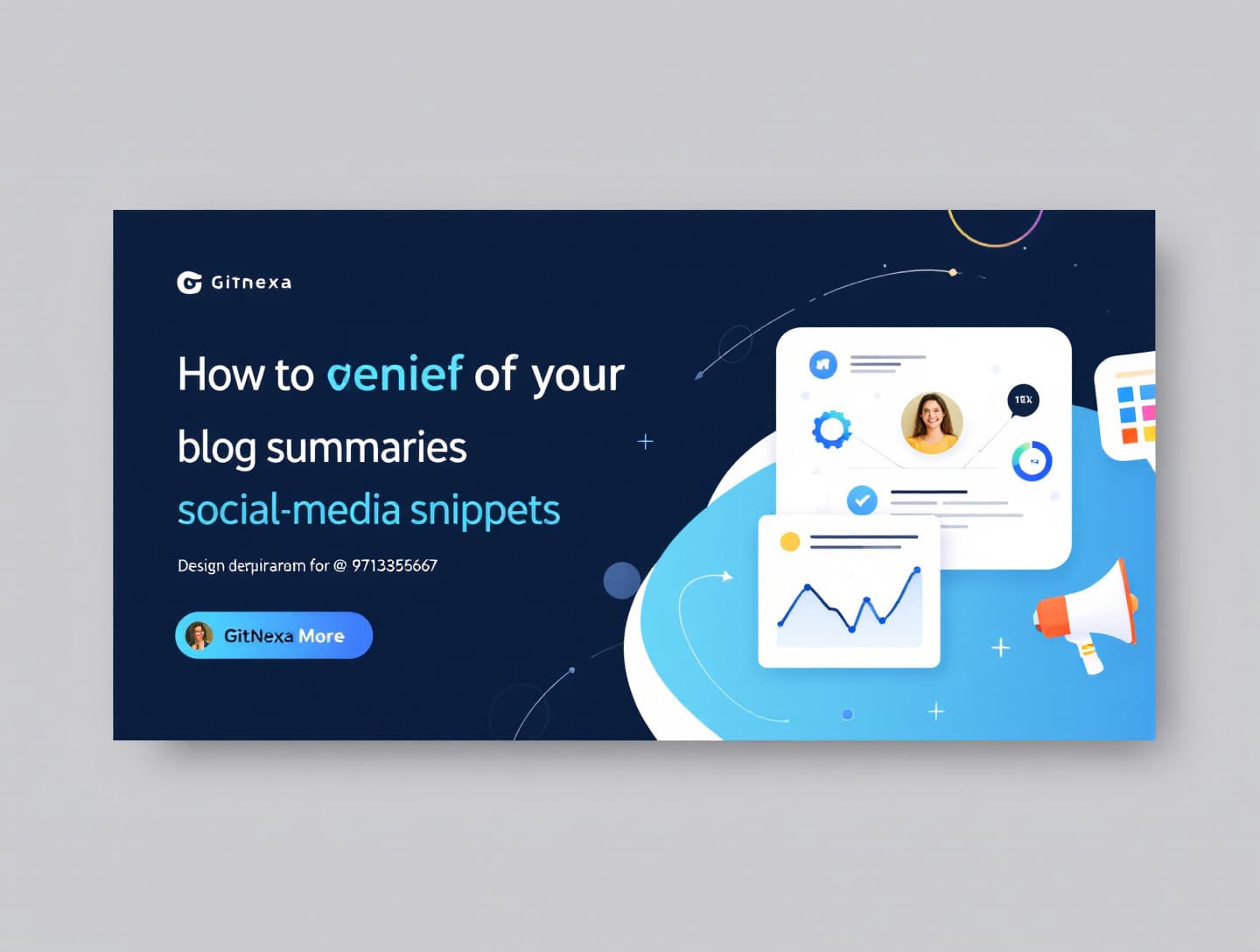 Blog Summaries & Social Media Snippets That Drive Traffic | GitNexa
