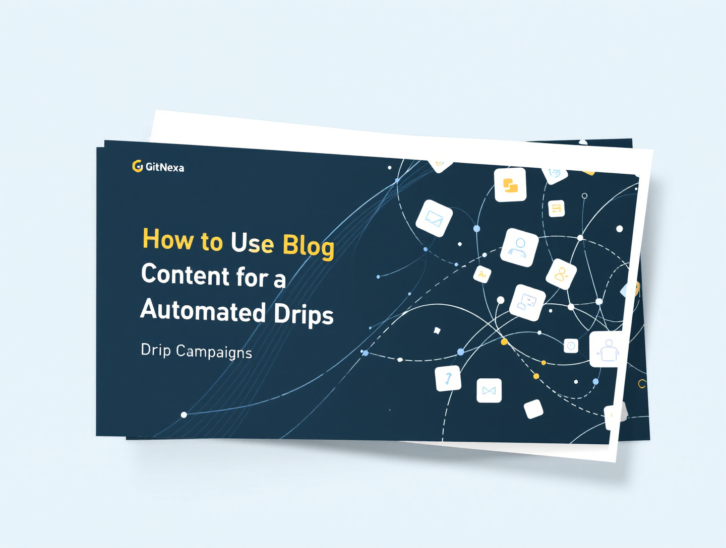 How to Use Blog Content for Automated Drip Campaigns Effectively