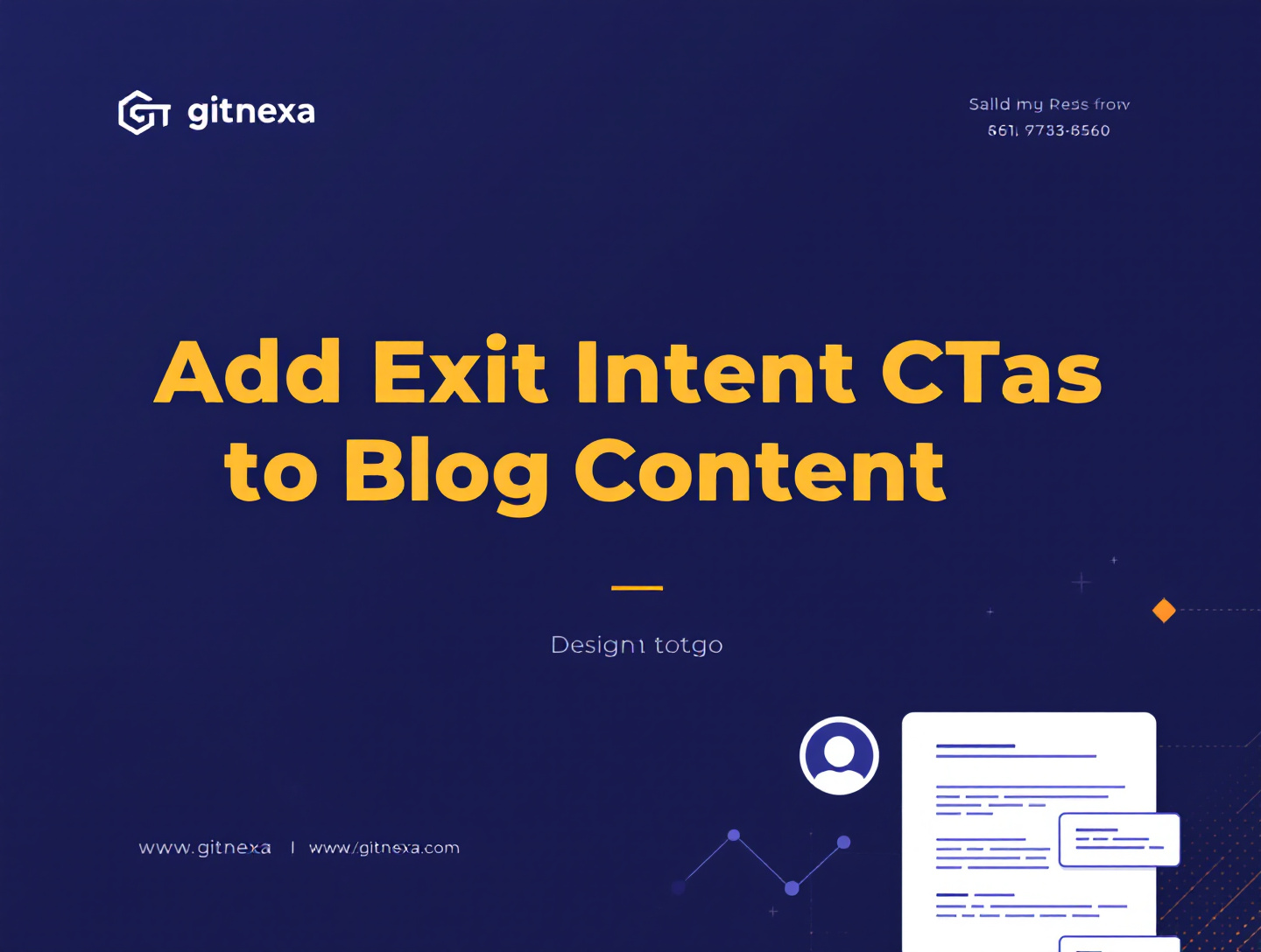 Add Exit Intent CTAs to Blog Content to Boost Leads | GitNexa