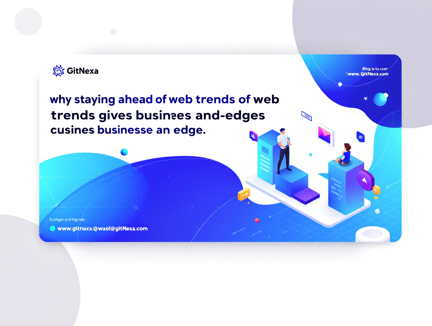 Why Staying Ahead of Web Trends Gives Businesses an Edge