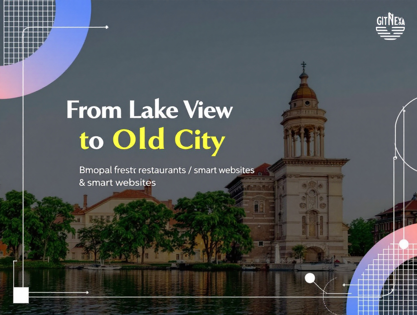 From Lake View to Old City Bhopal Restaurants Smart Websites