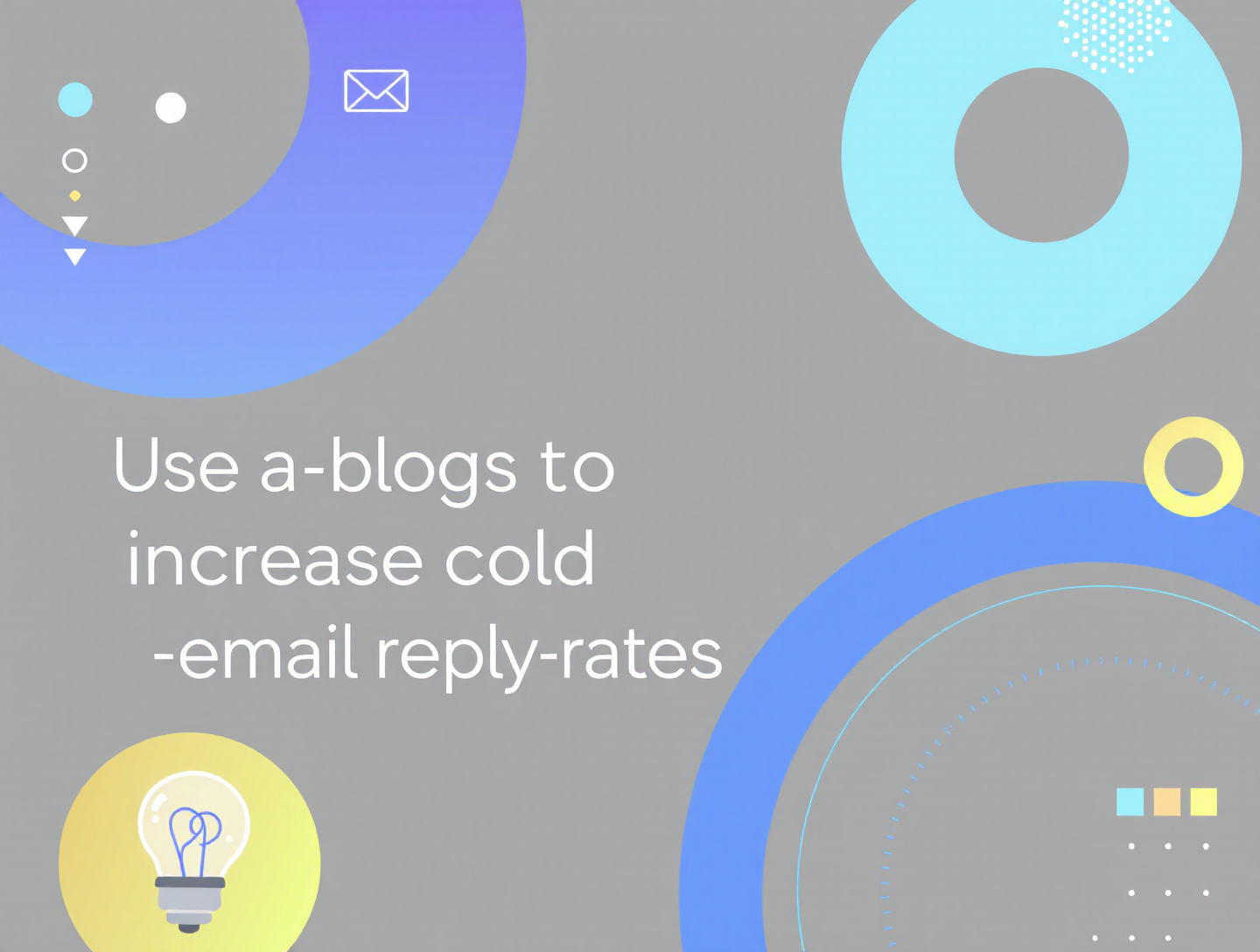 Use Blogs to Increase Cold Email Reply Rates | GitNexa
