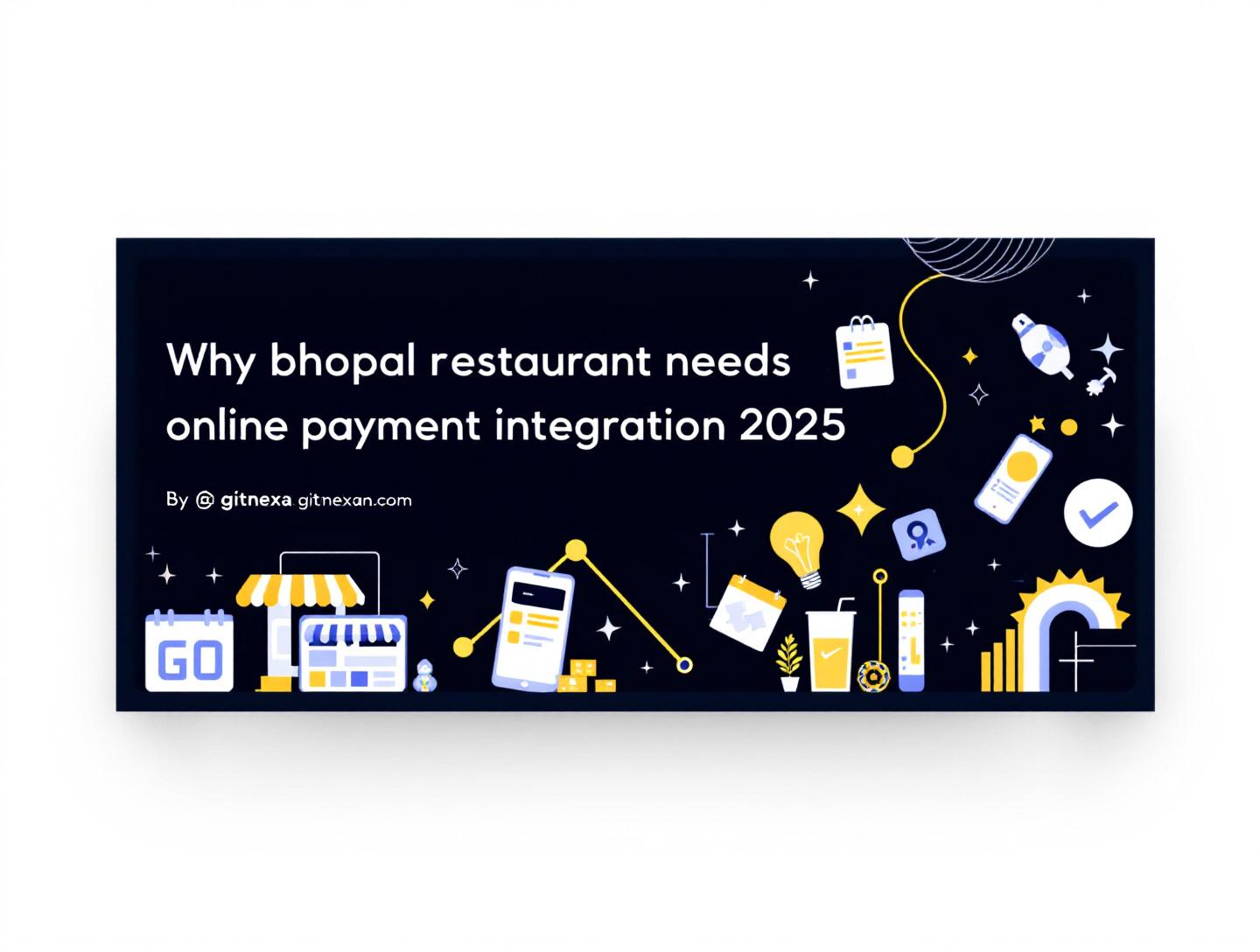 Why Bhopal Restaurants Need Online Payment Integration in 2025
