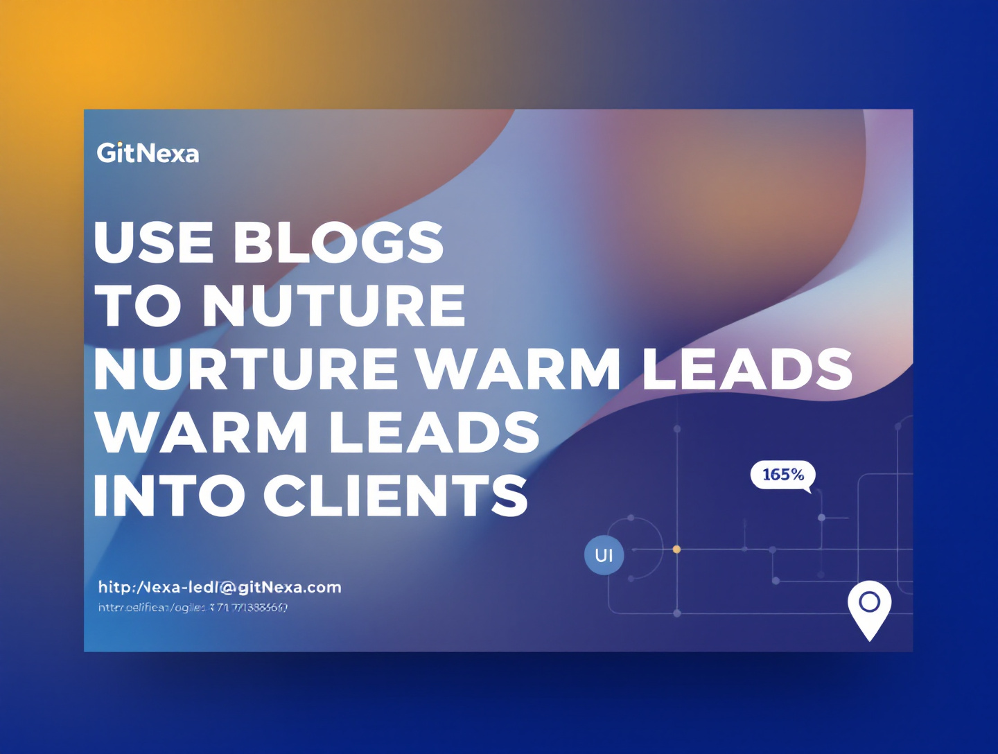 How to Use Blogs to Nurture Warm Leads Into Paying Clients