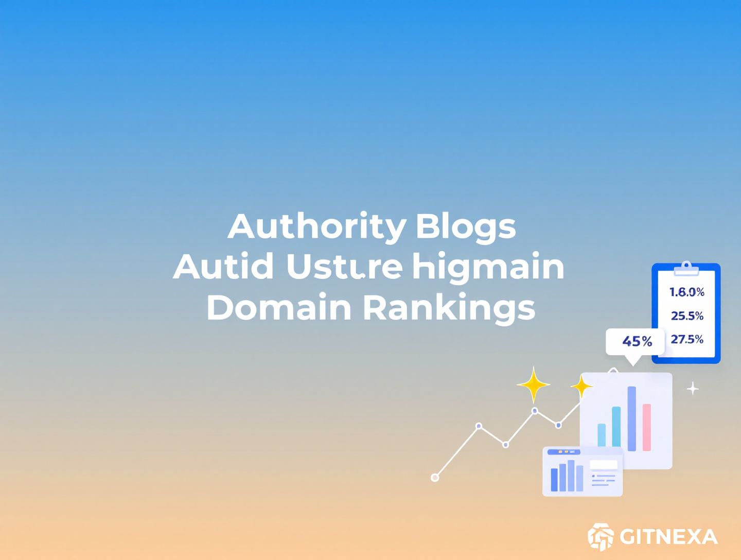 How Authority Blogs Build Higher Domain Rankings Faster
