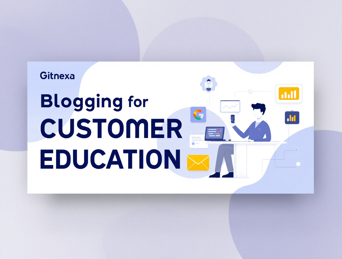 Blogging for Customer Education Funnels: Turning Content into Revenue Engines