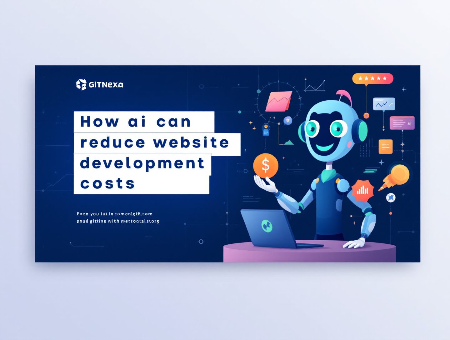 How AI Can Reduce Website Development Costs Without Sacrificing Quality