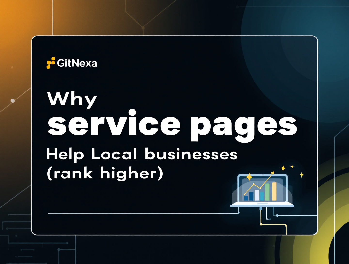 Why Service Pages Help Local Businesses Rank Higher in Google Search
