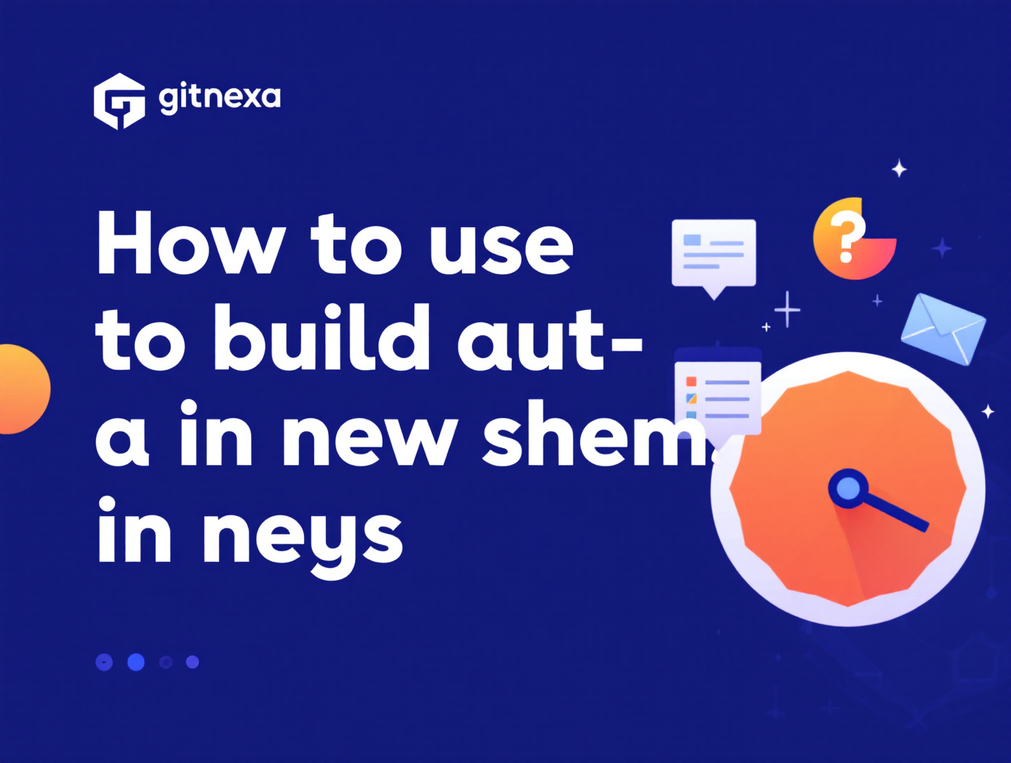 How to Use Blogs to Build Authority in New Niches | GitNexa