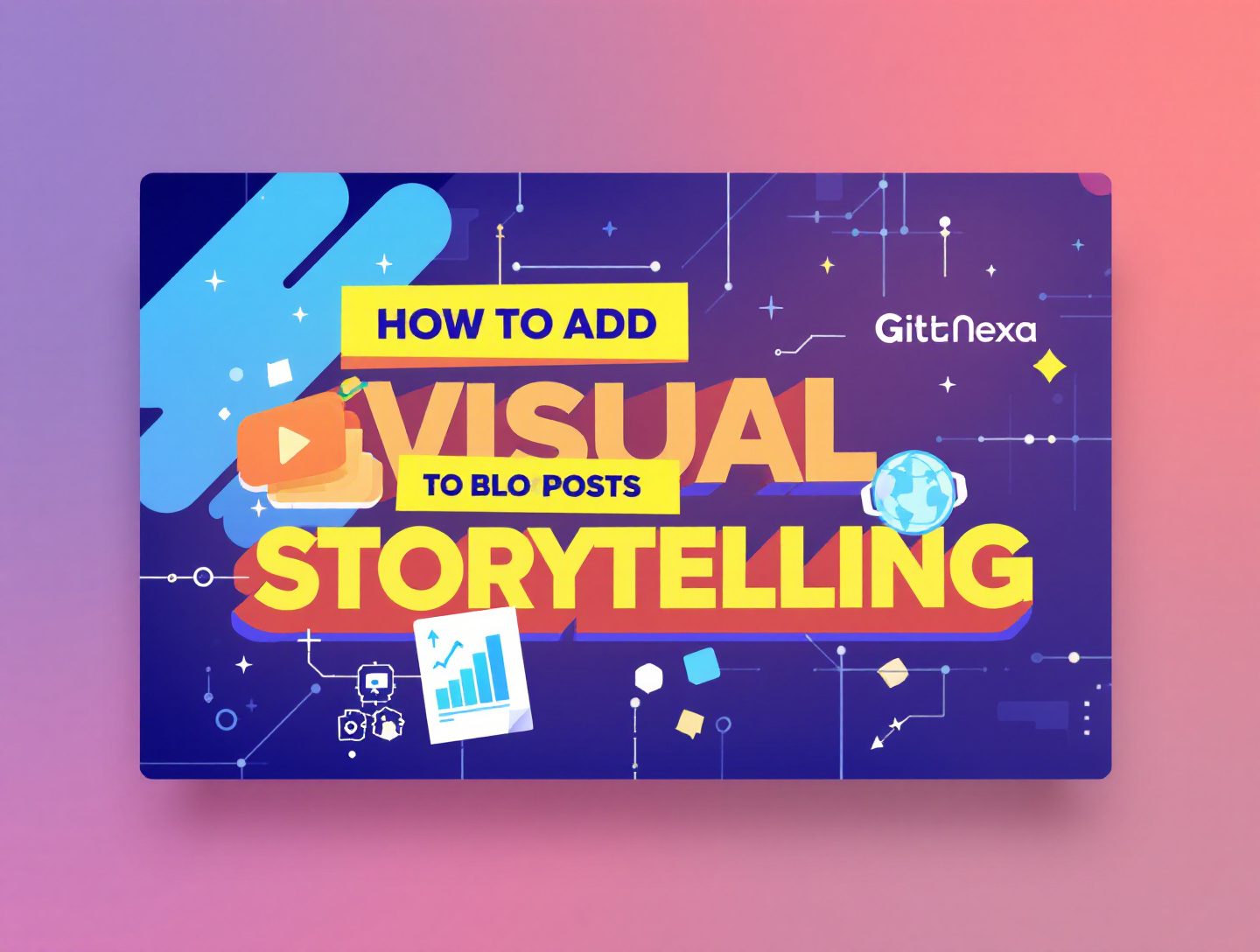 How to Add Visual Storytelling to Blog Posts for Higher Engagement