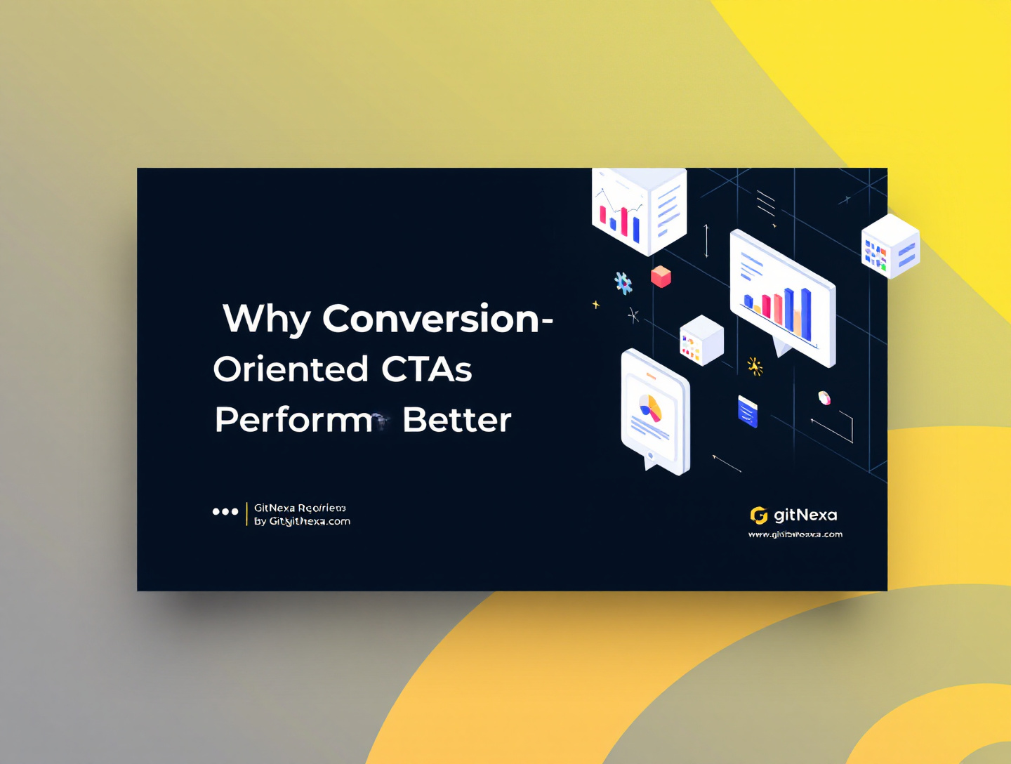 Why Conversion-Oriented CTAs Perform Better for Growth | GitNexa