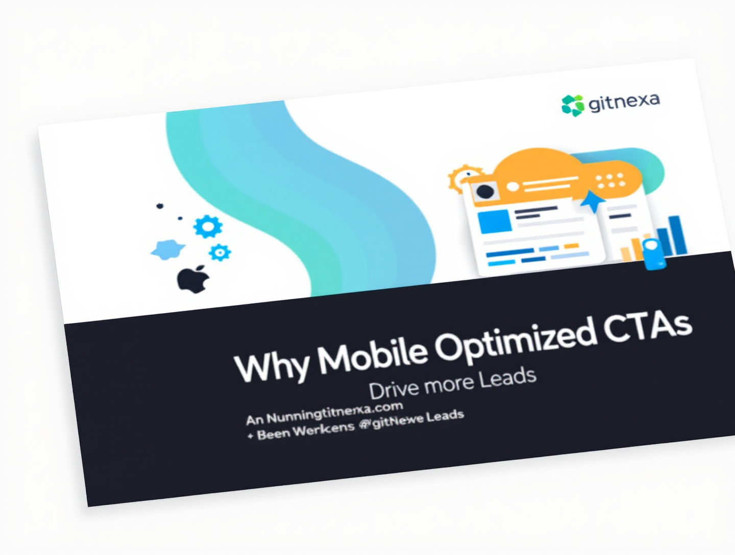 Why Mobile Optimized CTAs Drive More Leads for Modern Brands