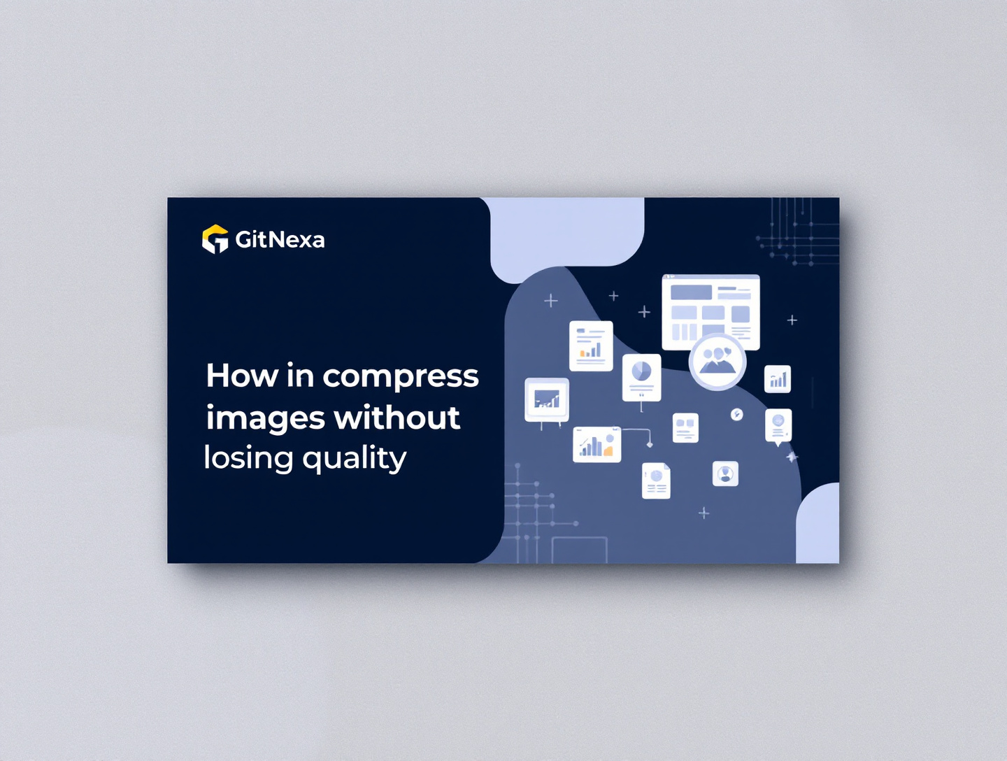 How to Compress Images Without Losing Quality (Complete Guide)