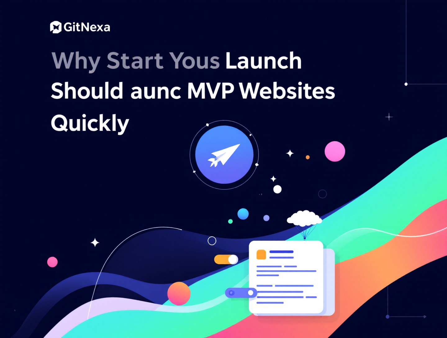 Why Startups Should Launch MVP Websites Quickly for Growth