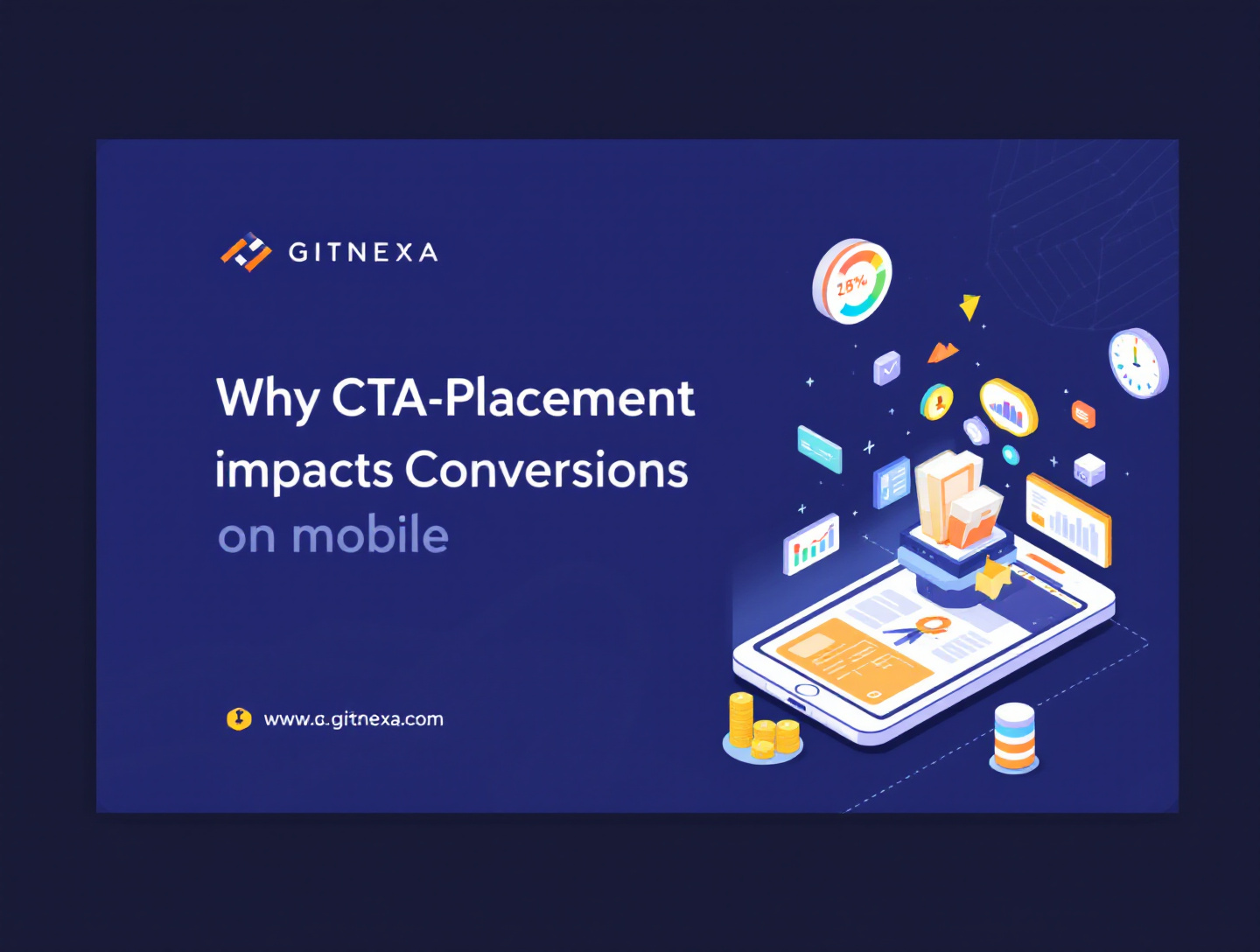 Why CTA Placement Impacts Conversions on Mobile Users | GitNexa