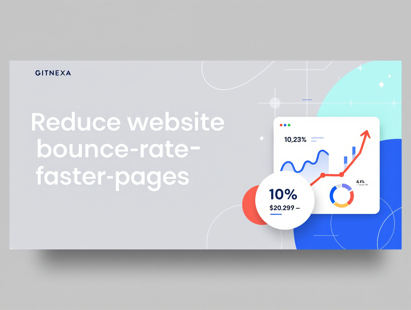 Reduce Website Bounce Rate with Faster Pages | GitNexa