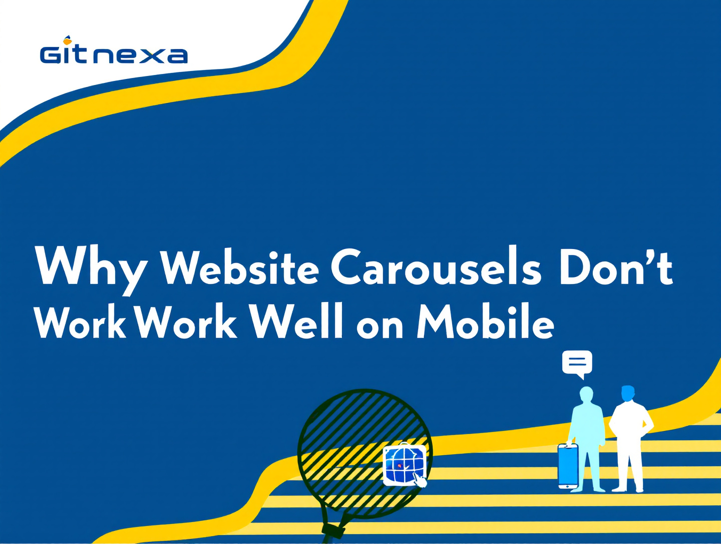 Why Website Carousels Don’t Work Well on Mobile | GitNexa