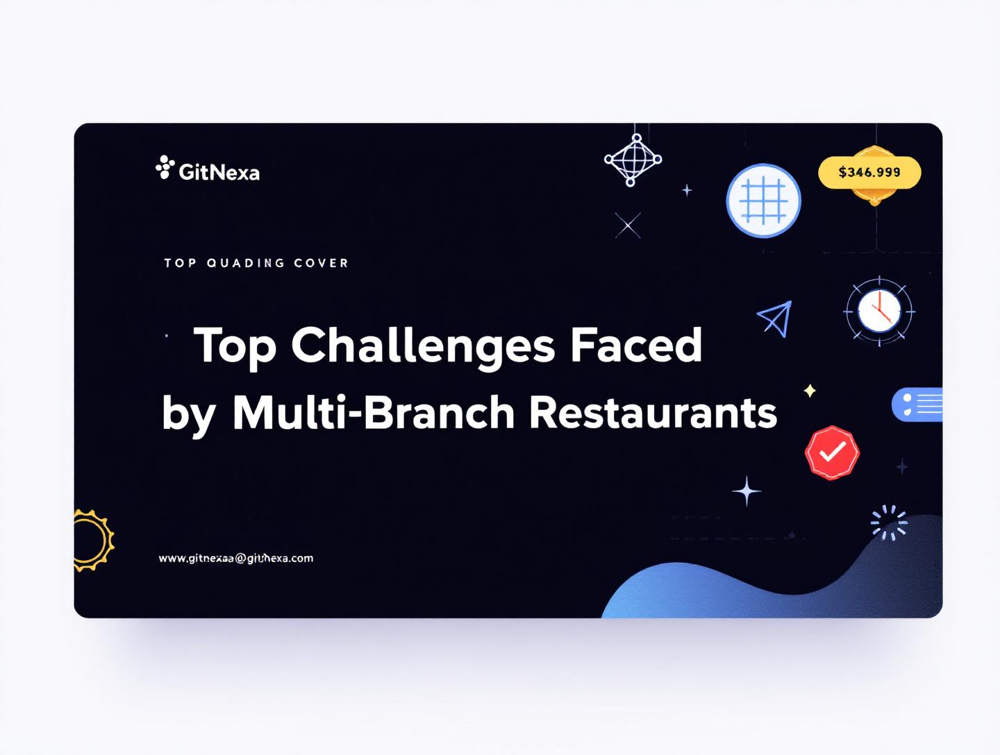 Top Challenges Faced by Multi-Branch Restaurants: A Complete Guide