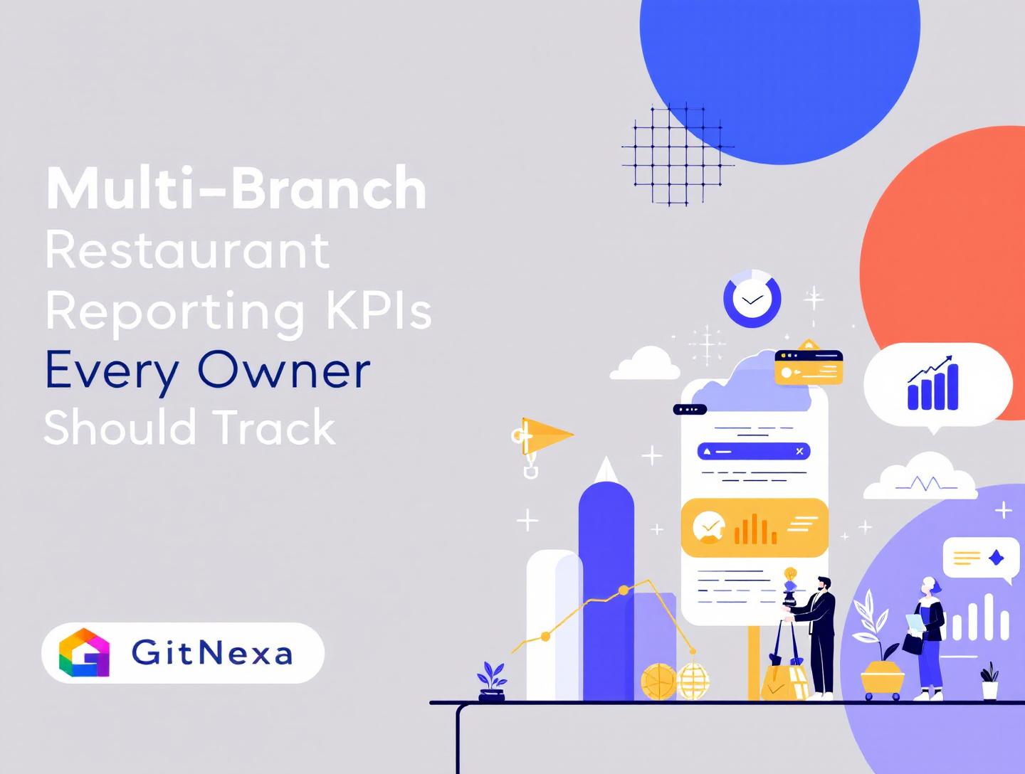 Multi-Branch Restaurant Reporting KPIs Every Owner Should Track