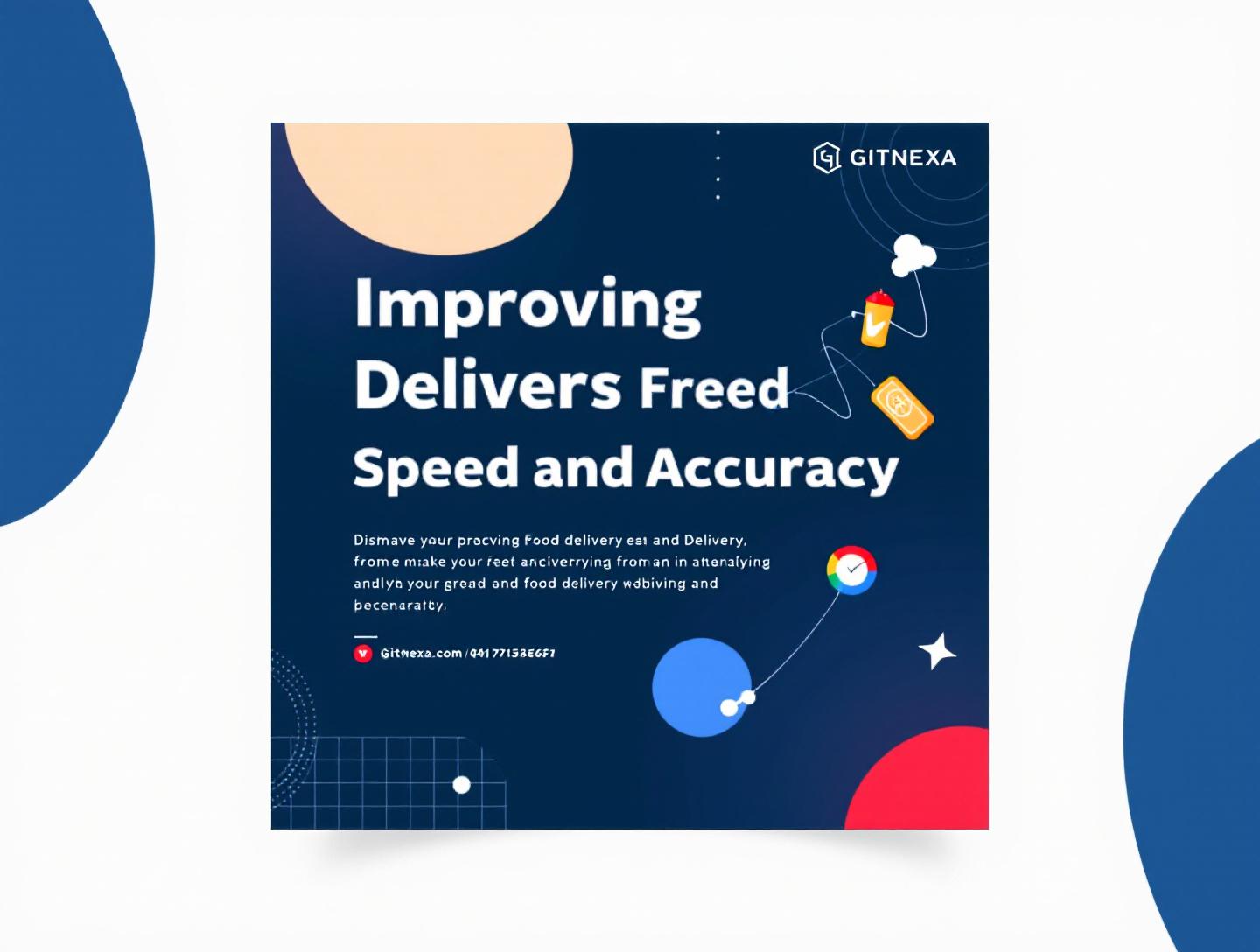 Improving Food Delivery Speed and Accuracy: A Complete Guide