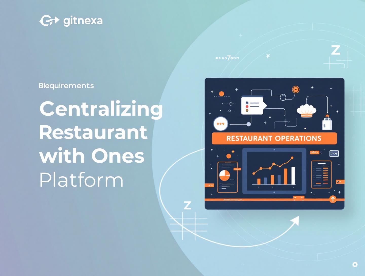 Centralizing Restaurant Operations with One Platform for Growth