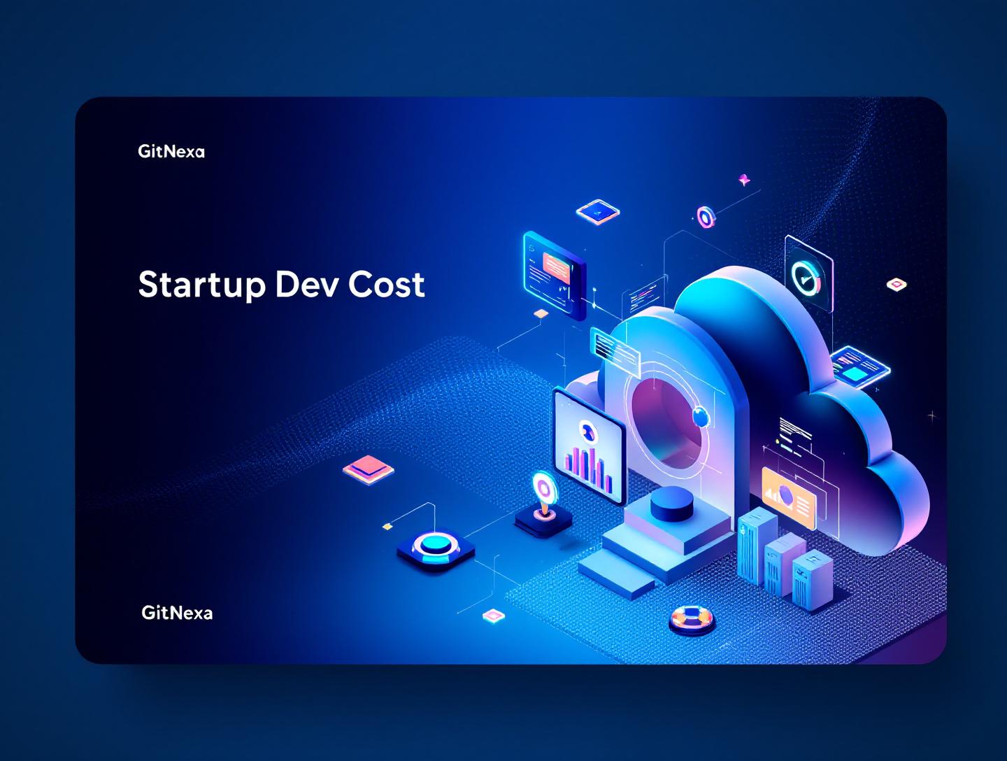 The Ultimate Guide to Startup Software Development Cost