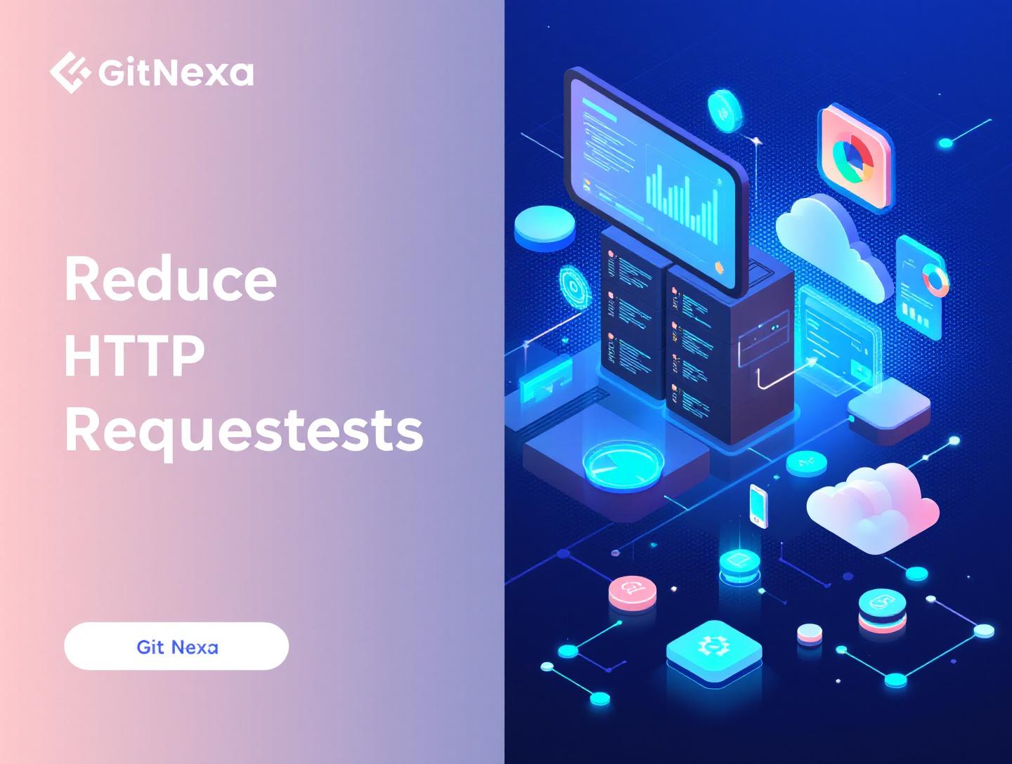 The Ultimate Guide to Reduce HTTP Requests for Website Speed