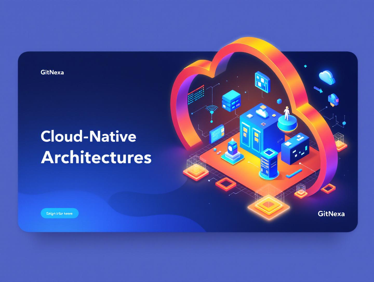 The Ultimate Guide to Cloud-Native Web Architectures