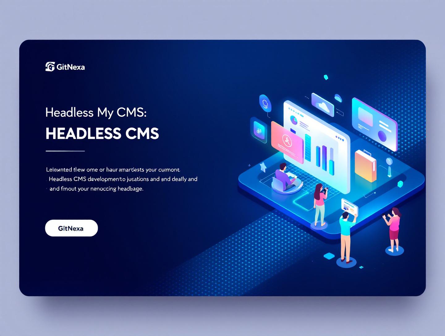 The Ultimate Guide to Headless CMS Development in 2026