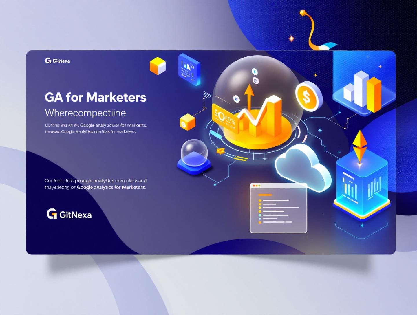 The Ultimate Google Analytics Guide for Marketers (2026)
