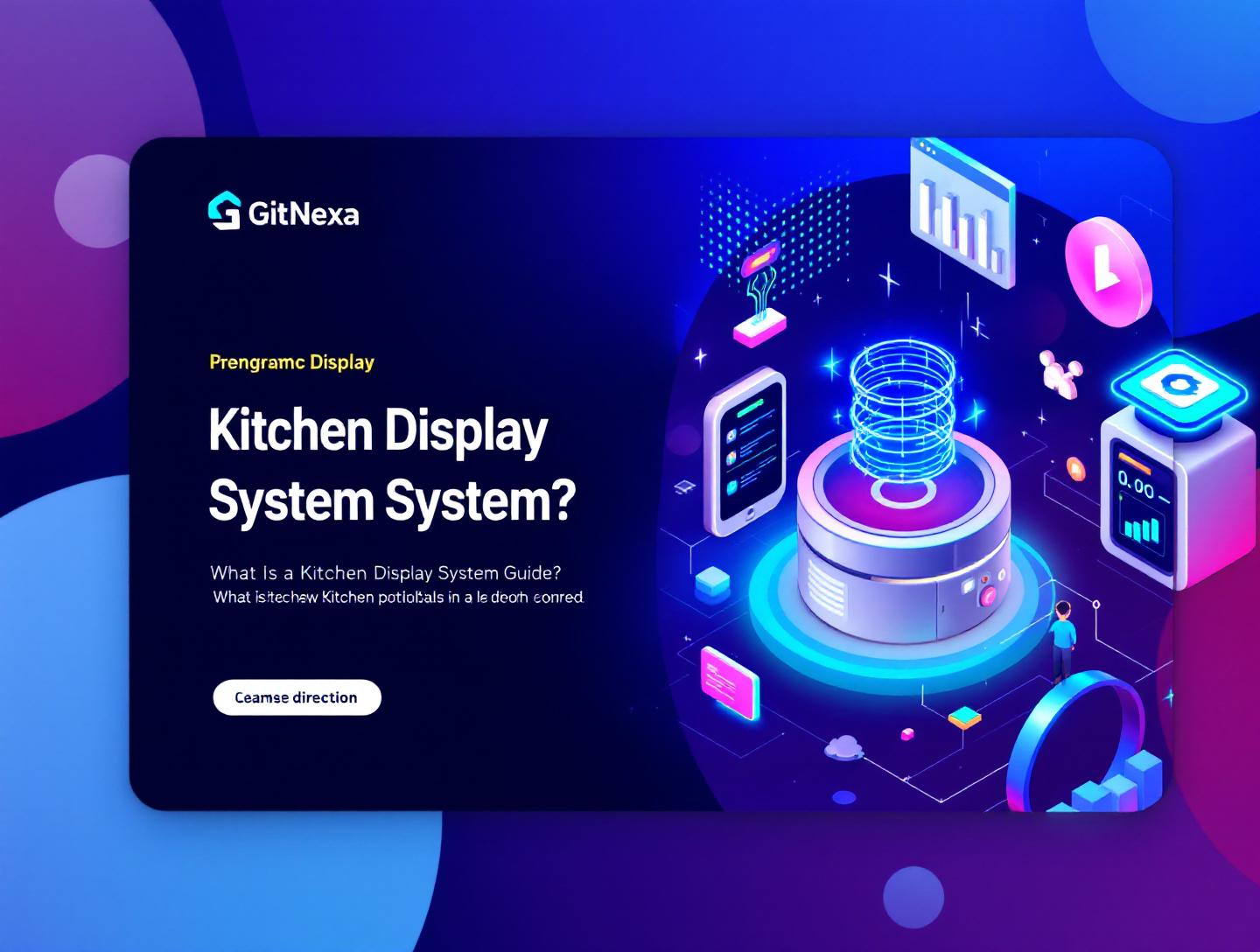 Ultimate Guide to Kitchen Display System (KDS) in 2026