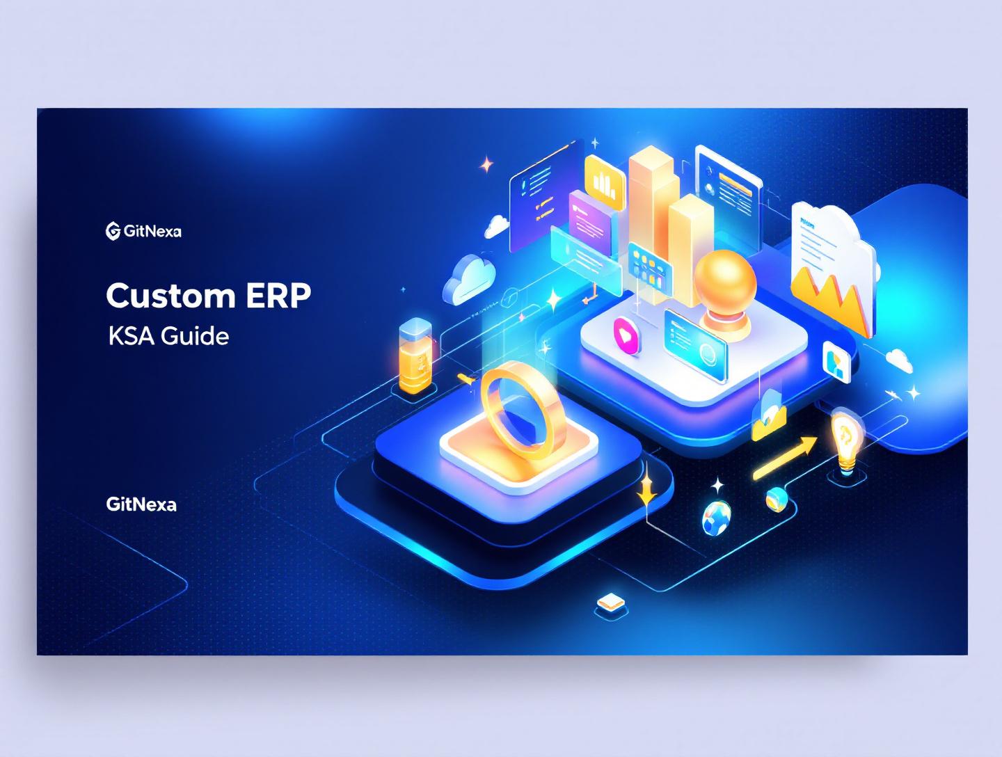 Ultimate Guide to Custom ERP Software in Saudi Arabia