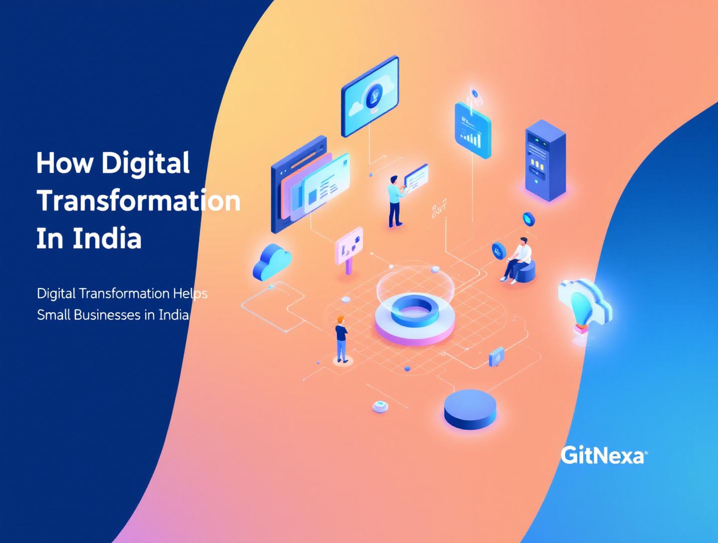 The Ultimate Guide to Digital Transformation for Small Businesses in India