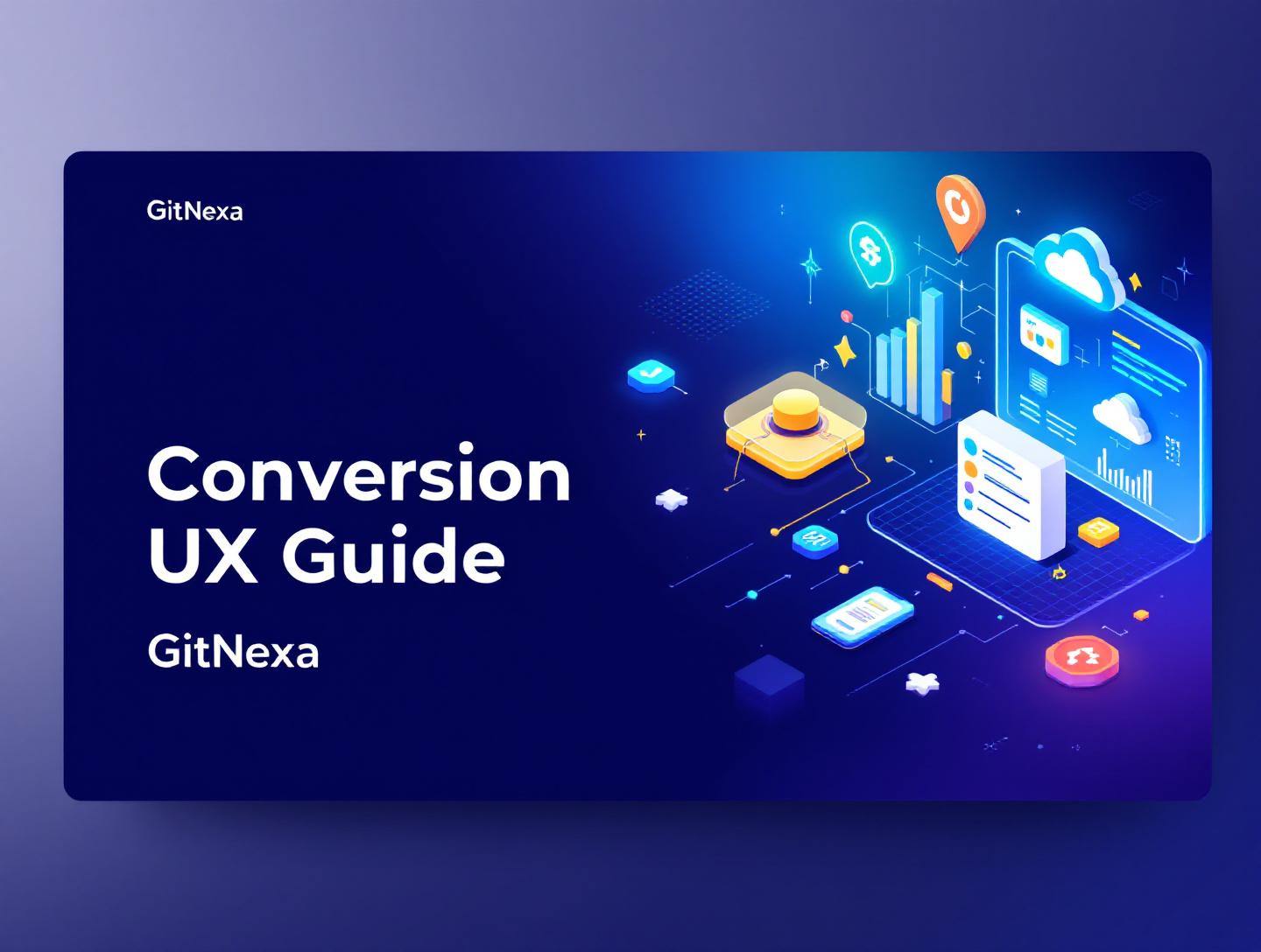The Ultimate Guide to Conversion-Focused UX Design