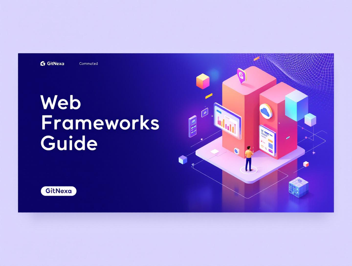 Ultimate Modern Web Development Frameworks Guide