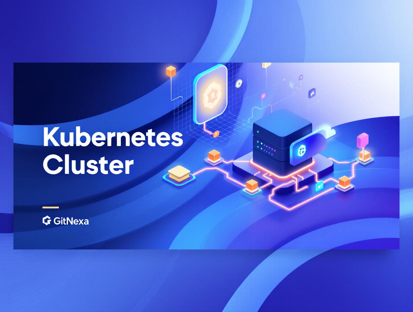 The Ultimate Guide to Kubernetes Cluster Management