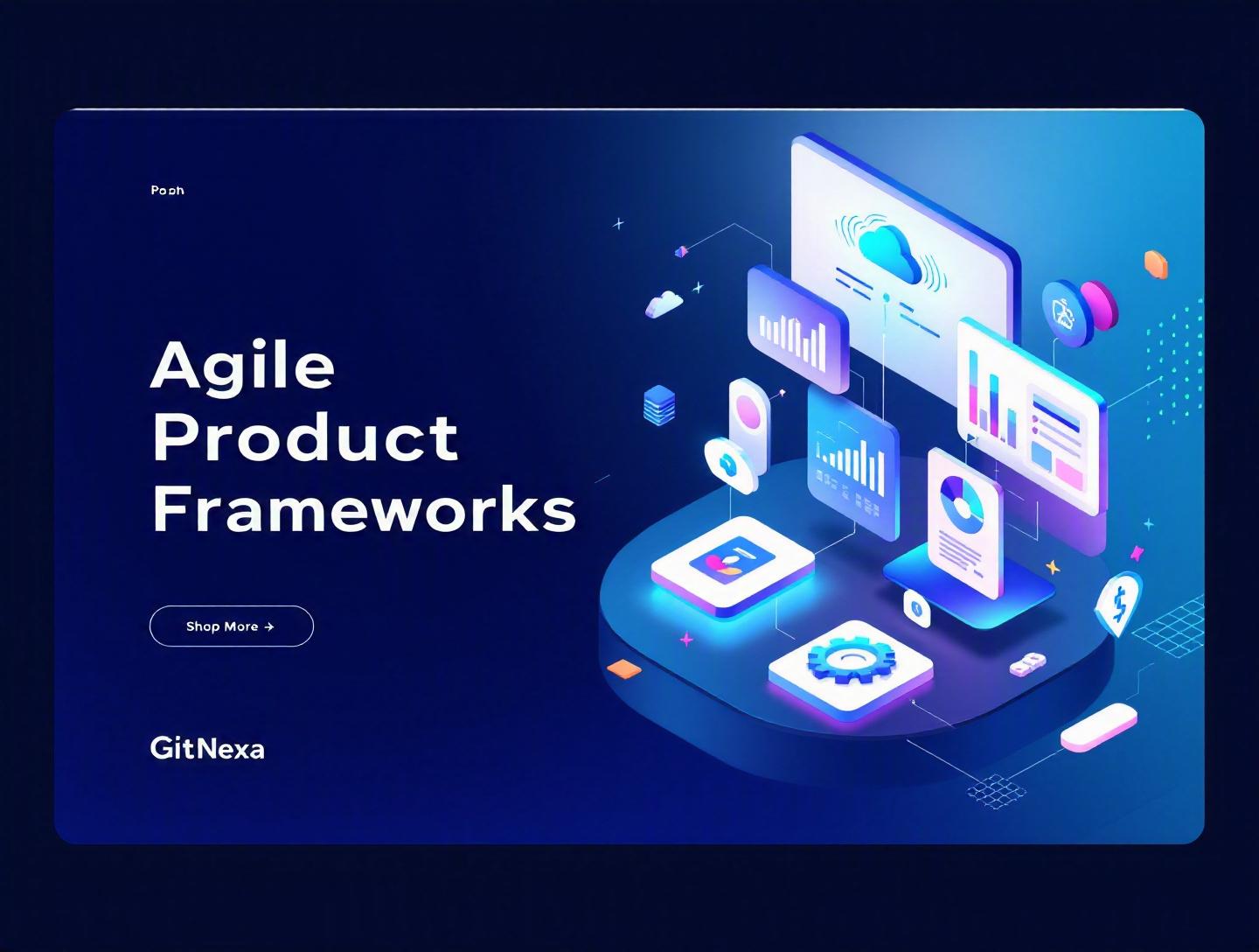 The Ultimate Guide to Agile Product Development Frameworks
