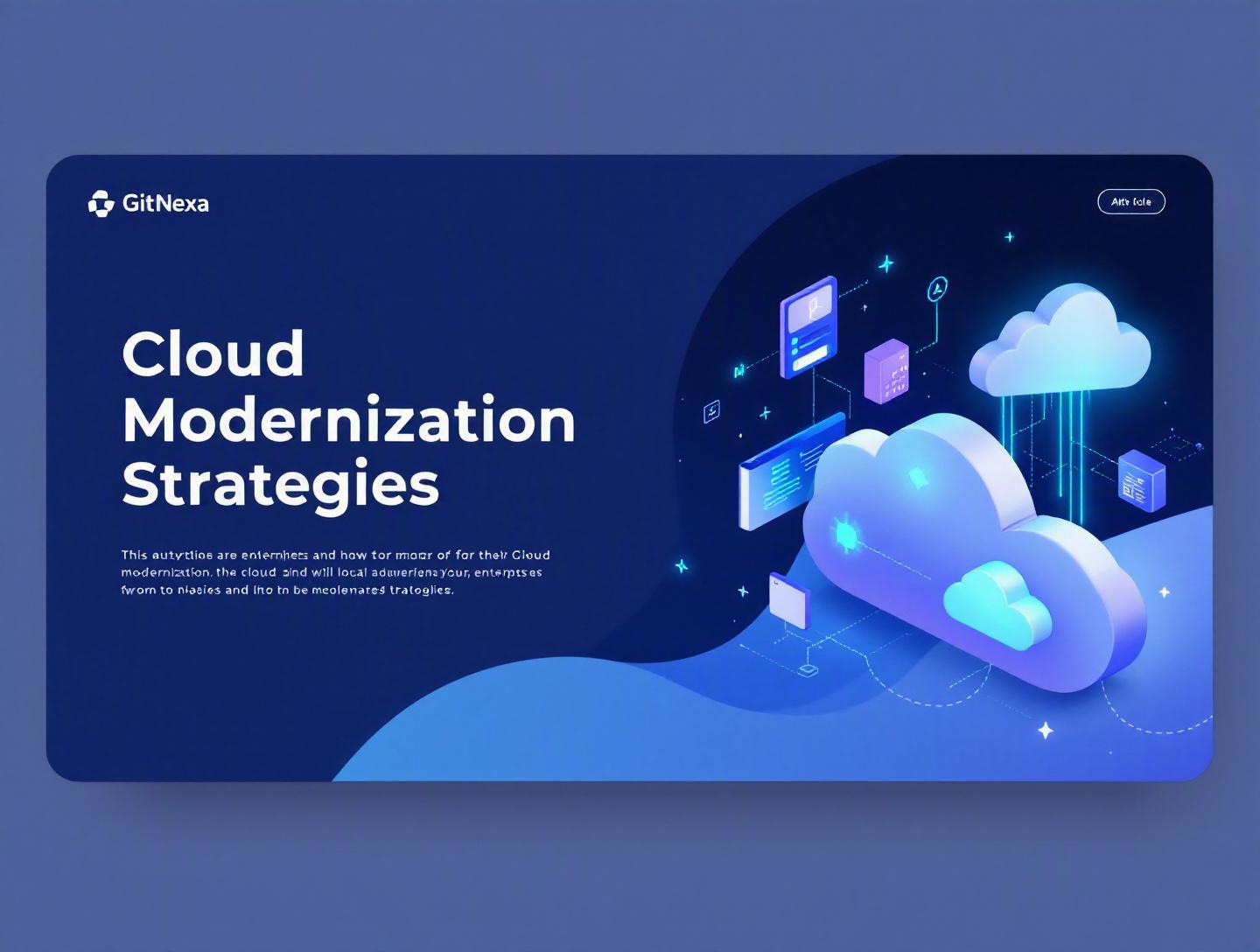 Ultimate Guide to Enterprise Cloud Modernization Strategies