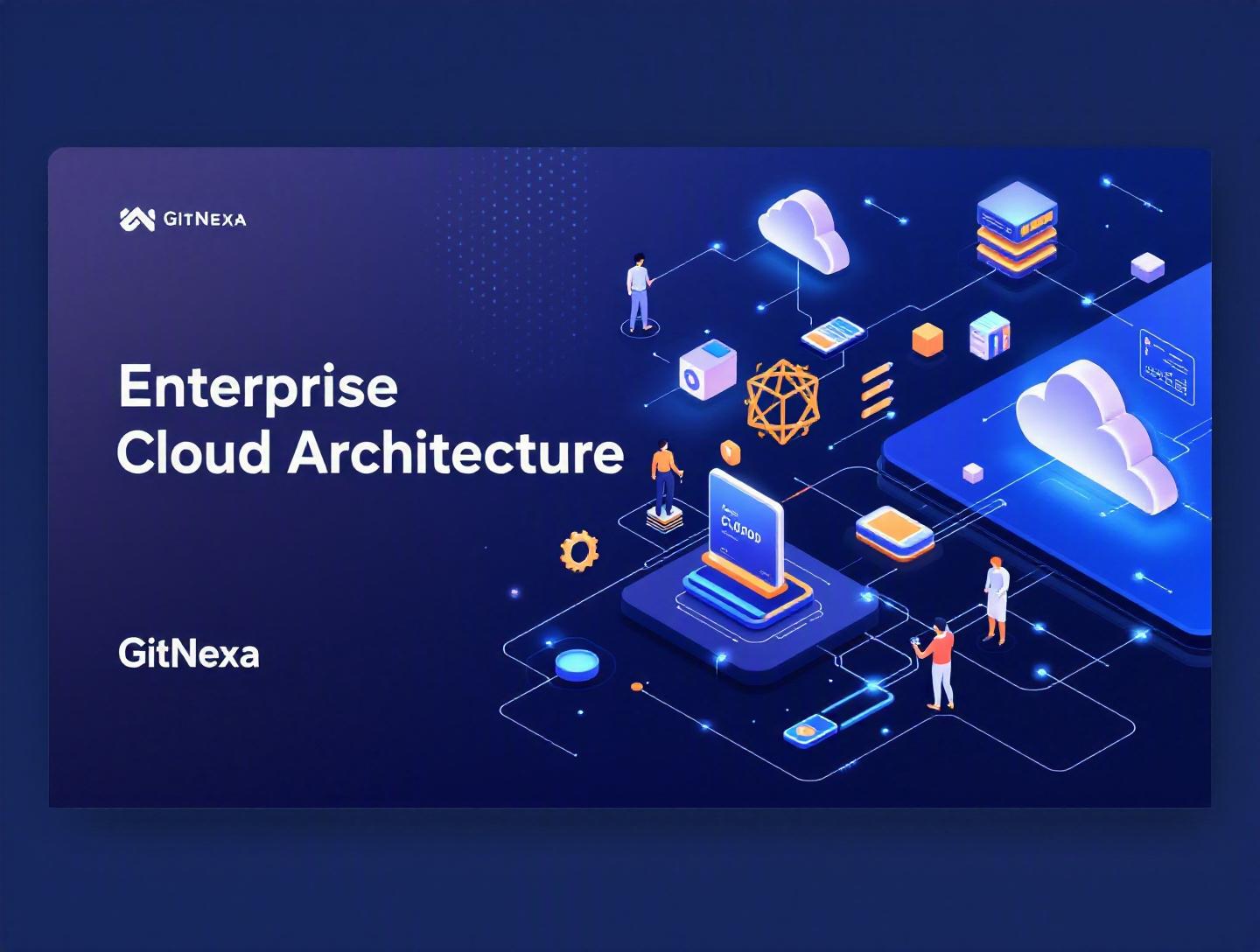 The Ultimate Guide to Enterprise Cloud Architecture Best Practices