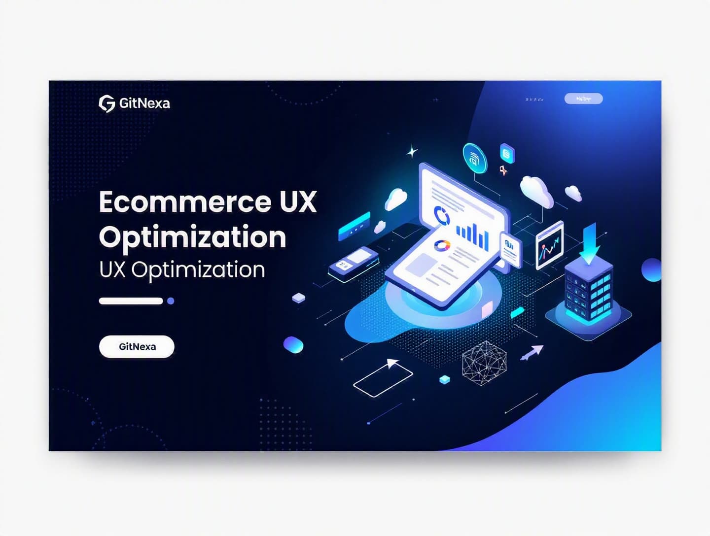 The Ultimate Guide to Ecommerce UX Optimization