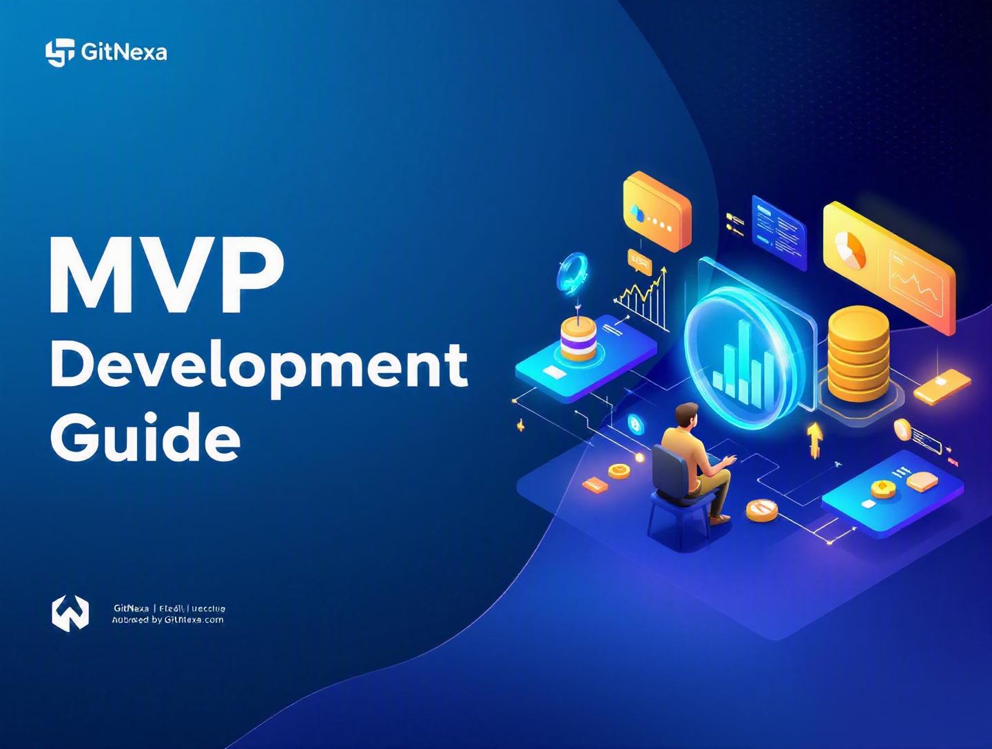 The Ultimate Guide to MVP Development for Startups