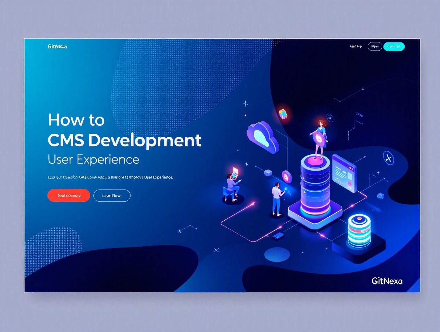 Ultimate Guide to CMS Development for Better UX