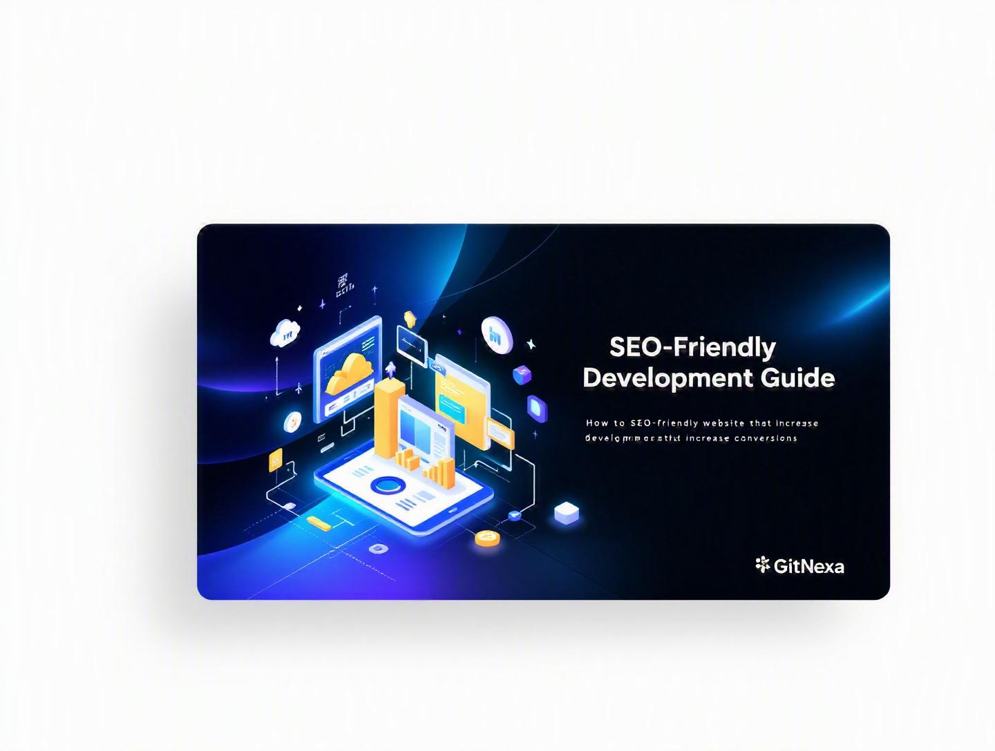 Ultimate Guide to SEO-Friendly Website Development That Increases Conversions