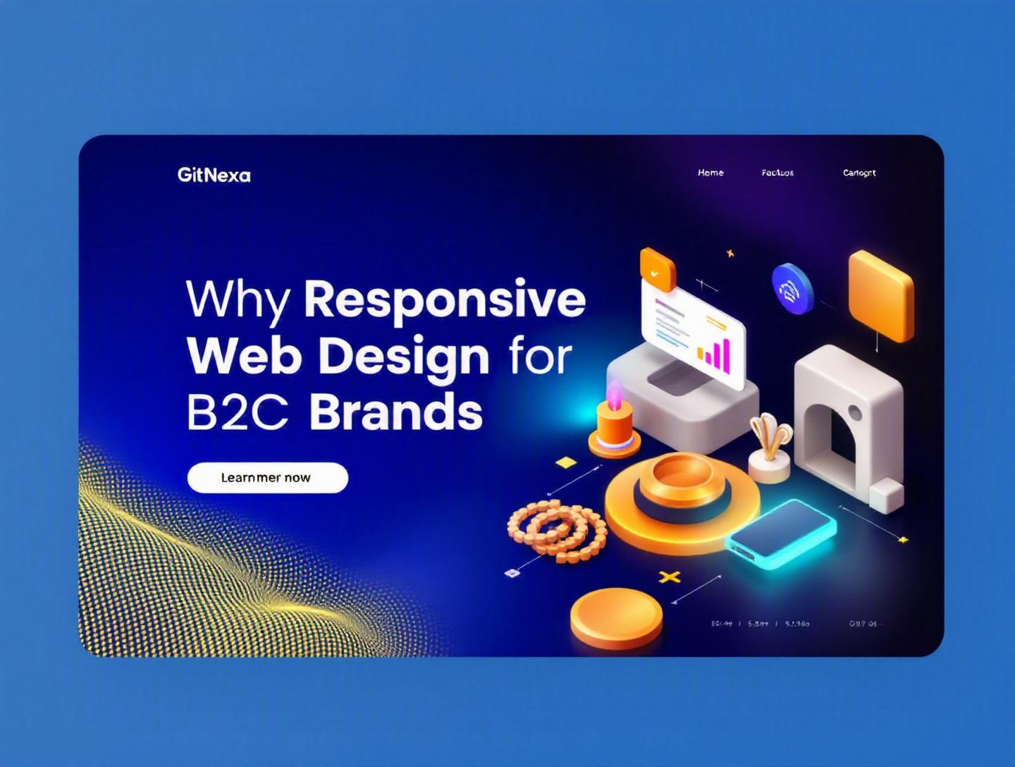 The Essential Guide to Responsive Web Design for B2C Brands