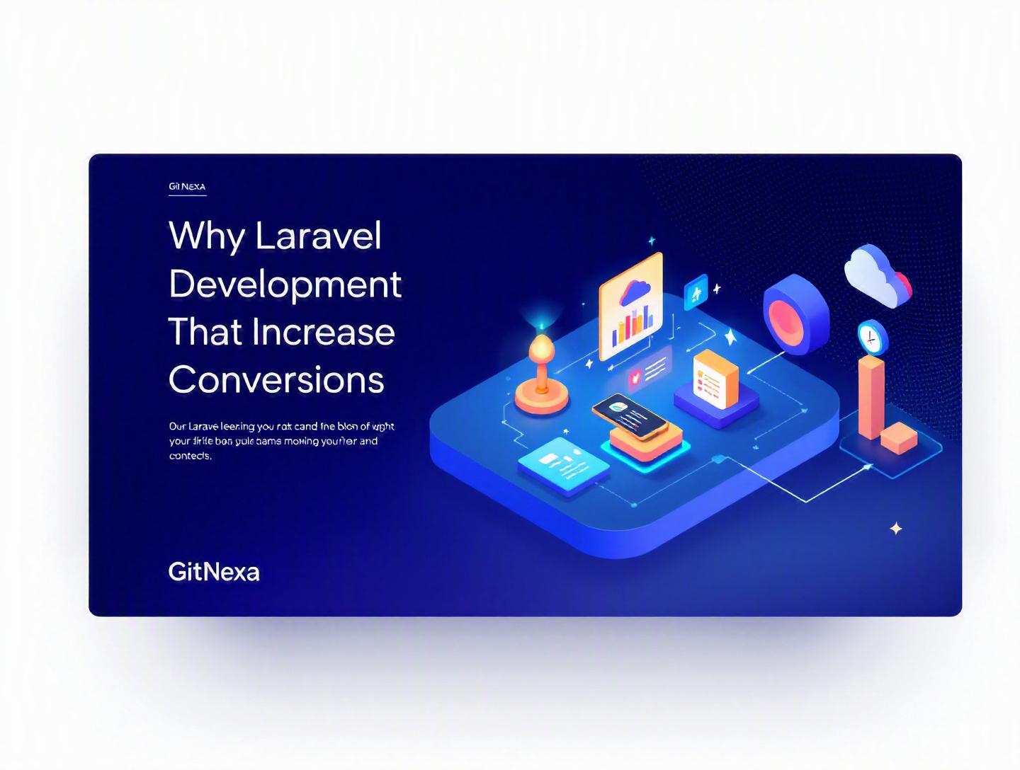 The Ultimate Guide to Laravel Development That Increase Conversions