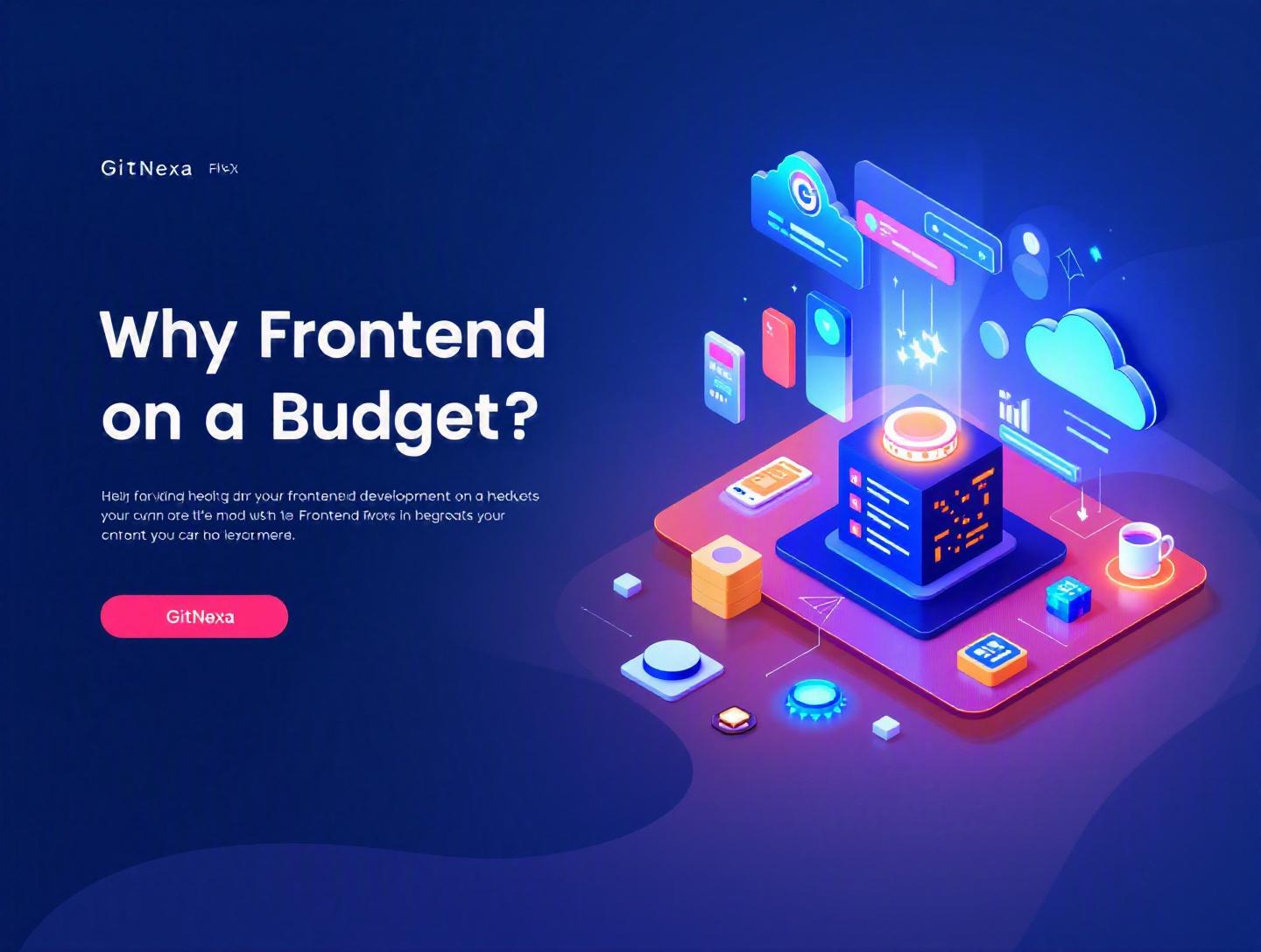 The Ultimate Guide to Frontend Development on a Budget