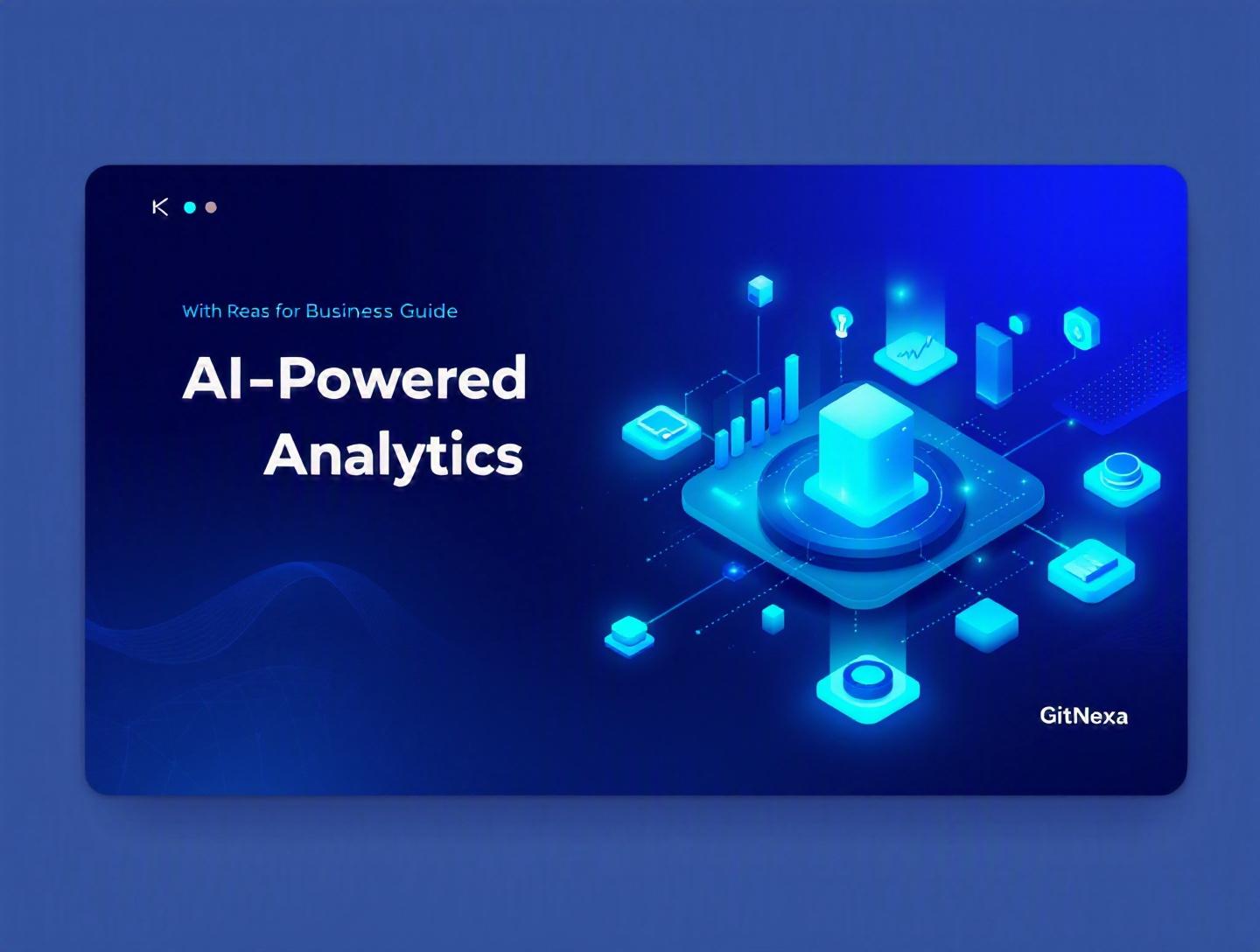 The Ultimate Guide to AI-Powered Analytics for Business Growth